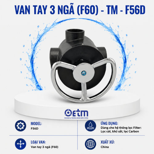 Van tay 3 ngã (F60) – TM - F56D